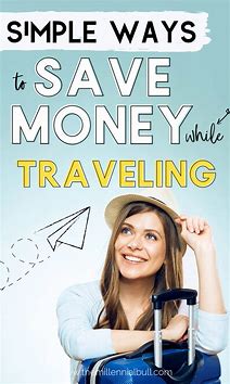 How to Save Money While Traveling: Practical Tips for Budget Travel